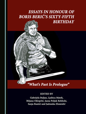 cover image of Essays in Honour of Boris Berić's Sixty-Fifth Birthday
